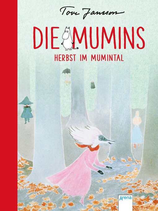 Titeldetails für Die Mumins (9). Herbst im Mumintal nach Tove Jansson - Warteliste